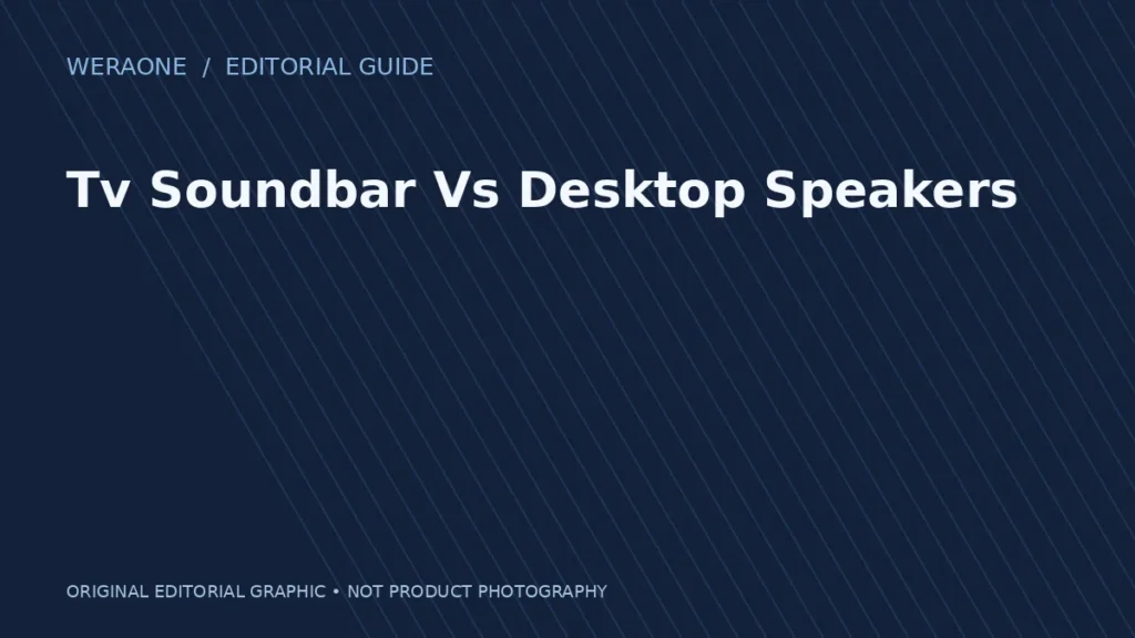 Original illustration for Tv Soundbar Vs Desktop Speakers; no product photo